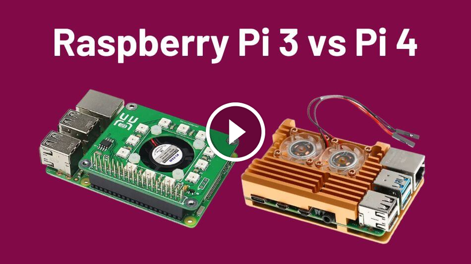 Raspberry Pi 3 Vs Pi 4 The Ultimate Comparison 1423