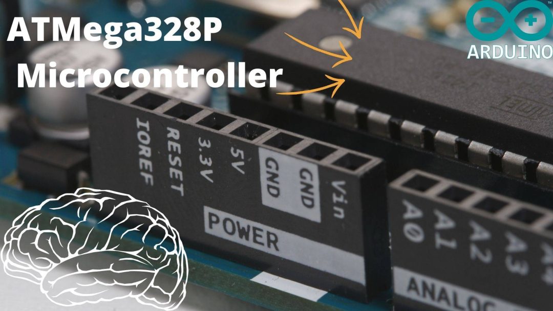 ATMega328P Microcontroller The brain