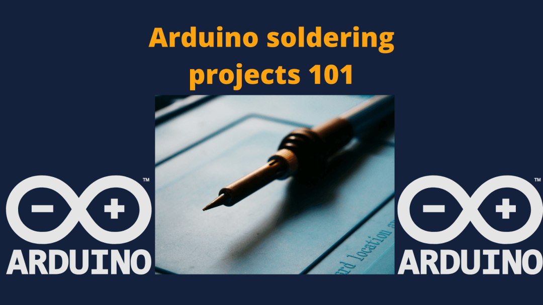 Arduino soldering projects 101