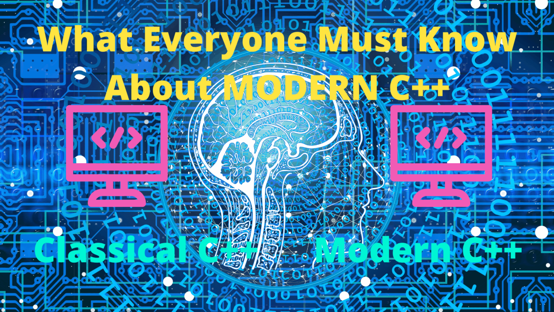 What Must Everyone Know About Modern C++?