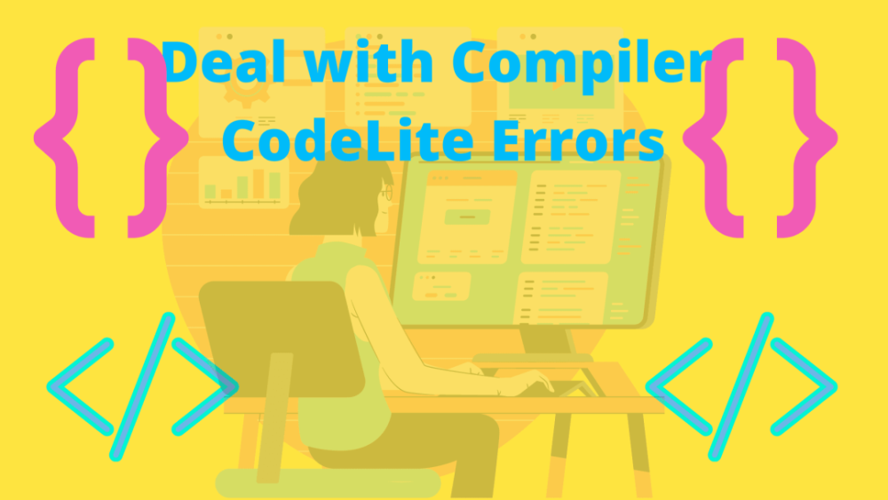 Deal with Compiler CodeLite Errors