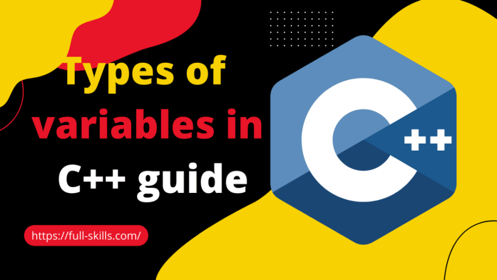 Types of variables in c++ guide