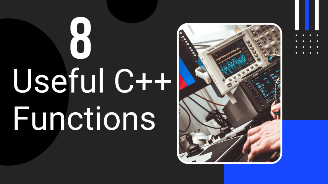 8 Most Useful C++ Functions: Character Functions