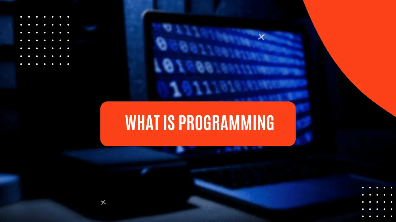 What is programming