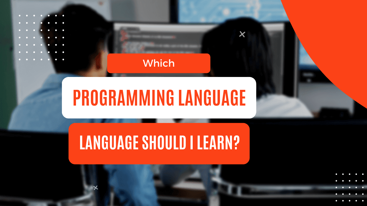 Which Programming Language Should I Learn?