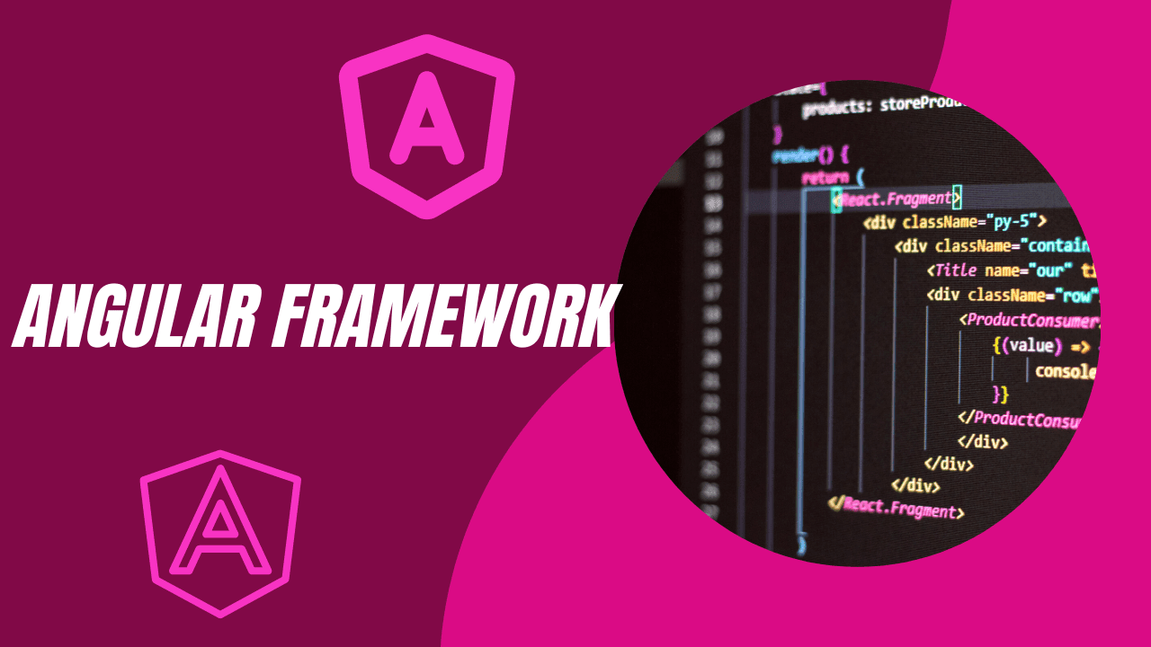 Angular Framework