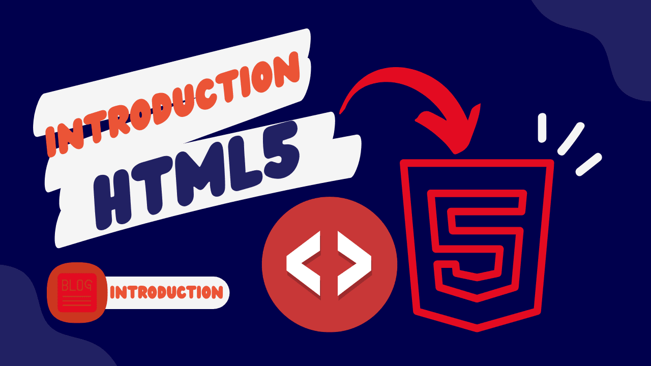 Introduction To HTML5