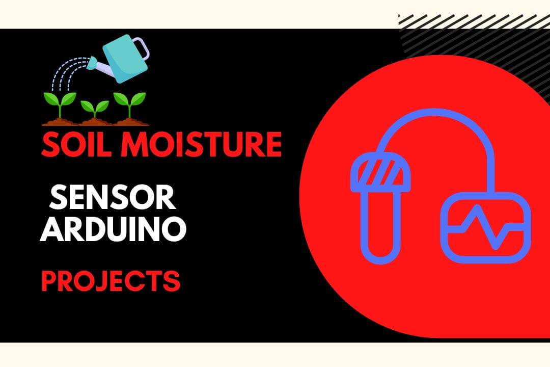 Comment utiliser Capteur d'humidité de sol avec Arduino - Moussasoft