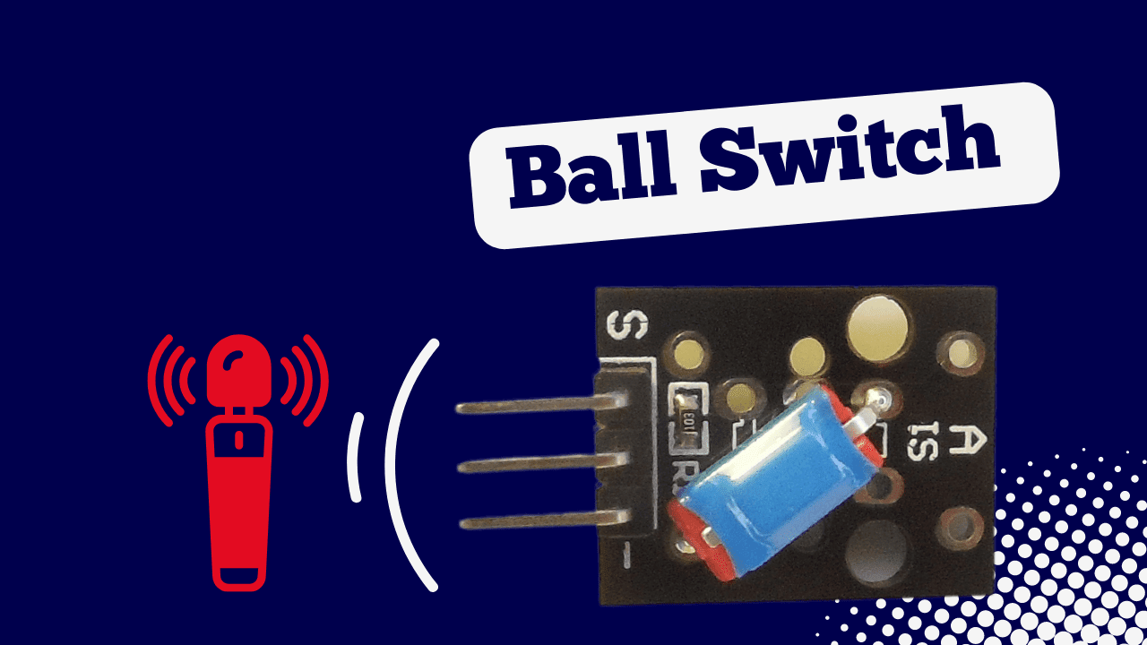 building exciting arduino projects with ball switch sensors