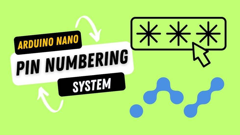 Decoding Arduino Nano Pin Numbers: The Ultimate Guide