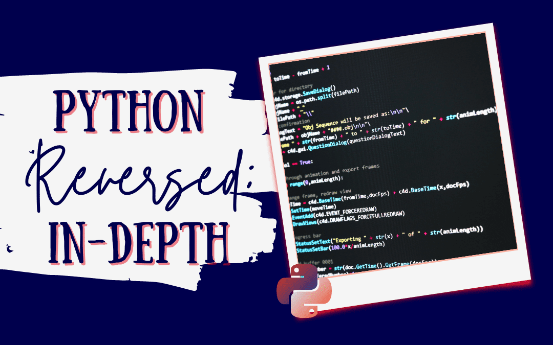 Understanding Python Reversed: An In-Depth Analysis
