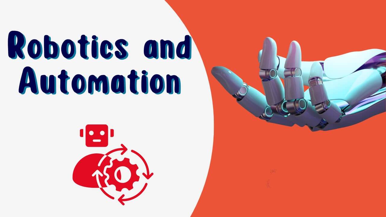 Robotics and Automation