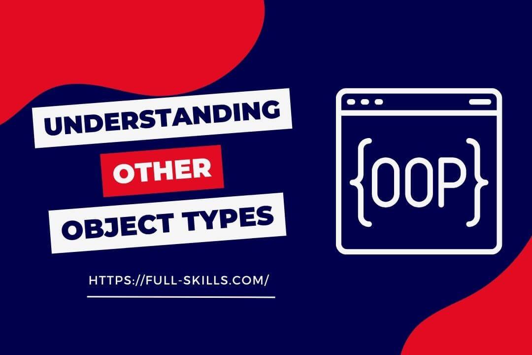 Understanding Other Object Types