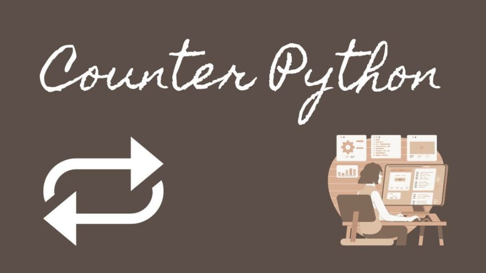 Mastering Counter Python: A Comprehensive Guide
