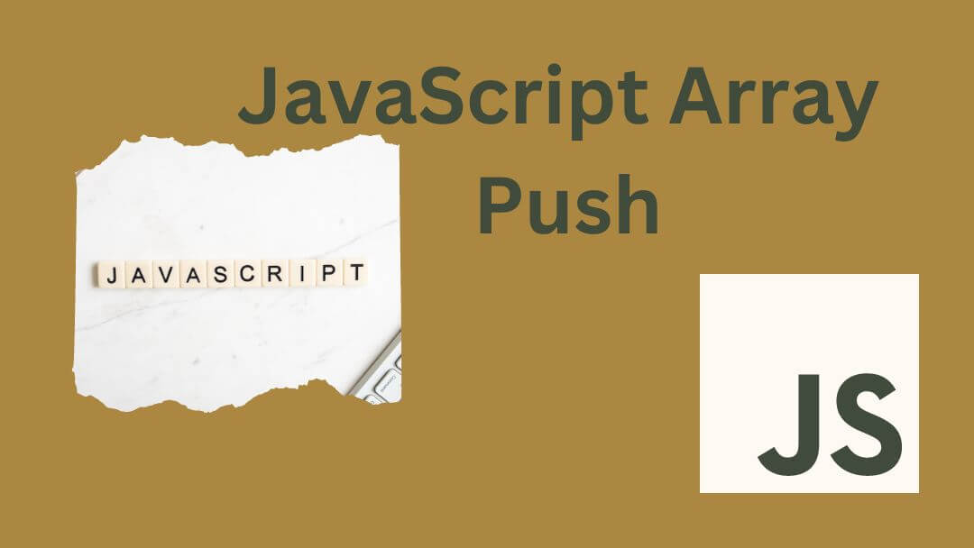 JavaScript Array Push Elevate Your Coding Skills
