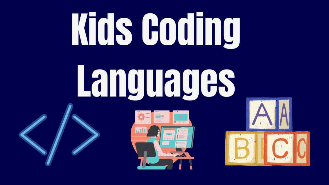 Kids Coding Languages