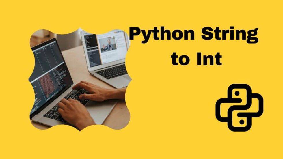 Python String To Int A Comprehensive Guide