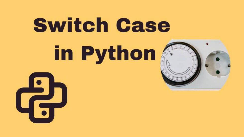 Mastering Switch Case In Python 0643