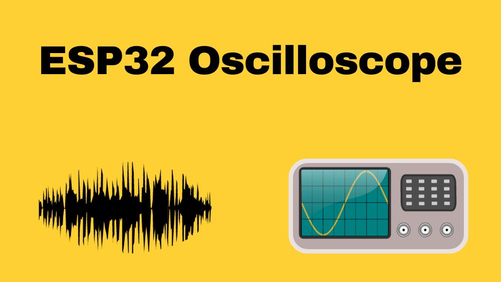 ESP32 Oscilloscope