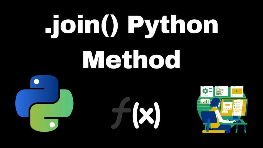 Mastering the .join Python Method: A Comprehensive Guide