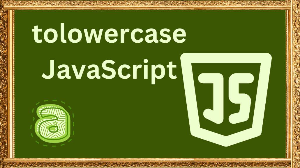 tolowercase JavaScript