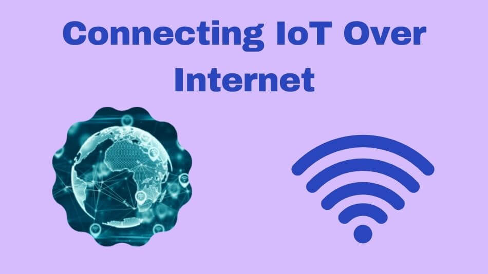 Connecting IoT Over A Gateway To A Smarter World