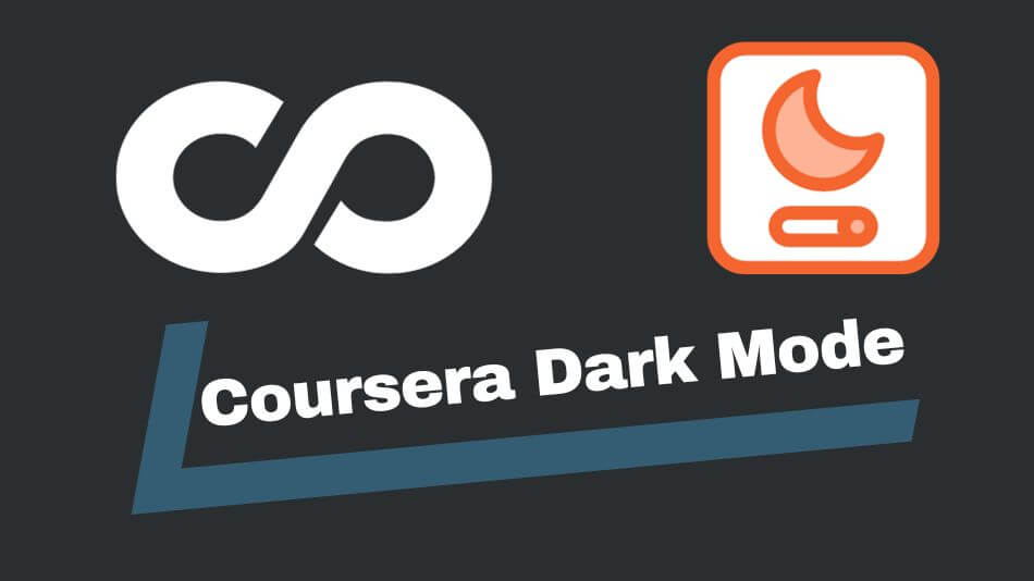Coursera Dark Mode