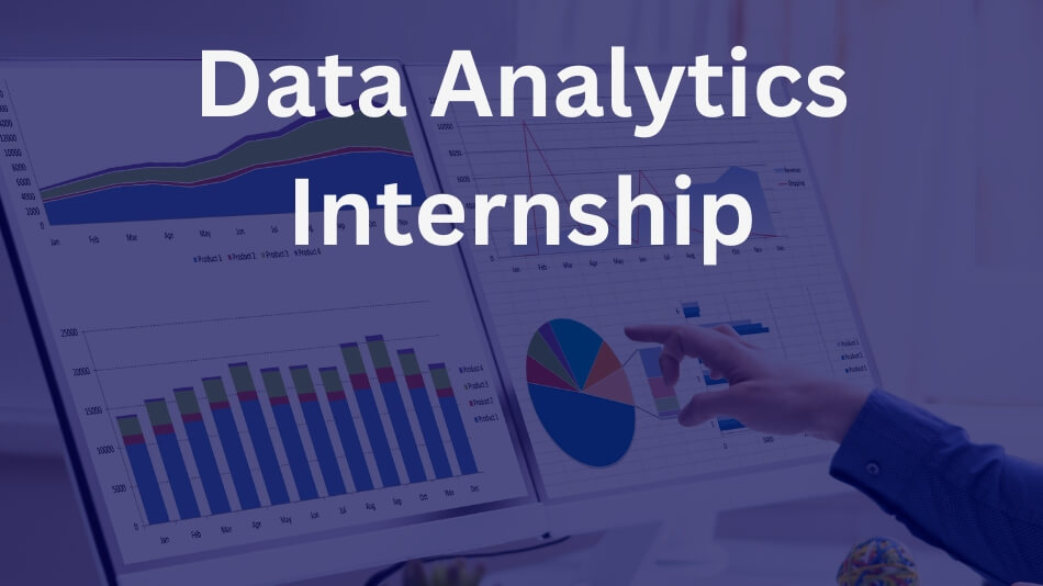 Data Analytics Internship The Ultimate Guide To Landing Your Dream