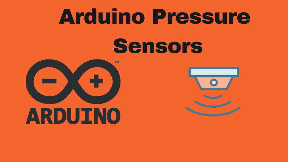 How to Use Barometric Pressure Sensors on the Arduino - Ultimate Guide to  the Arduino #39 