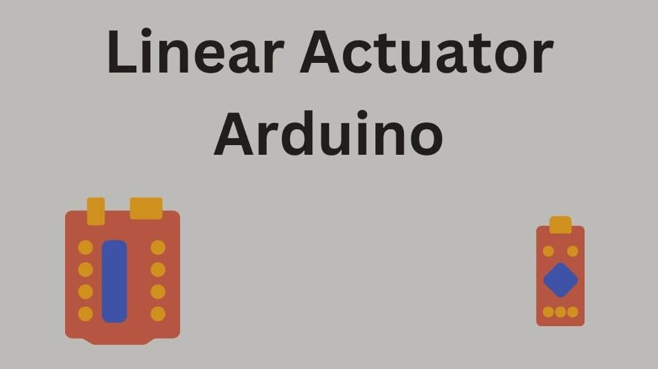 Linear Actuator Arduino