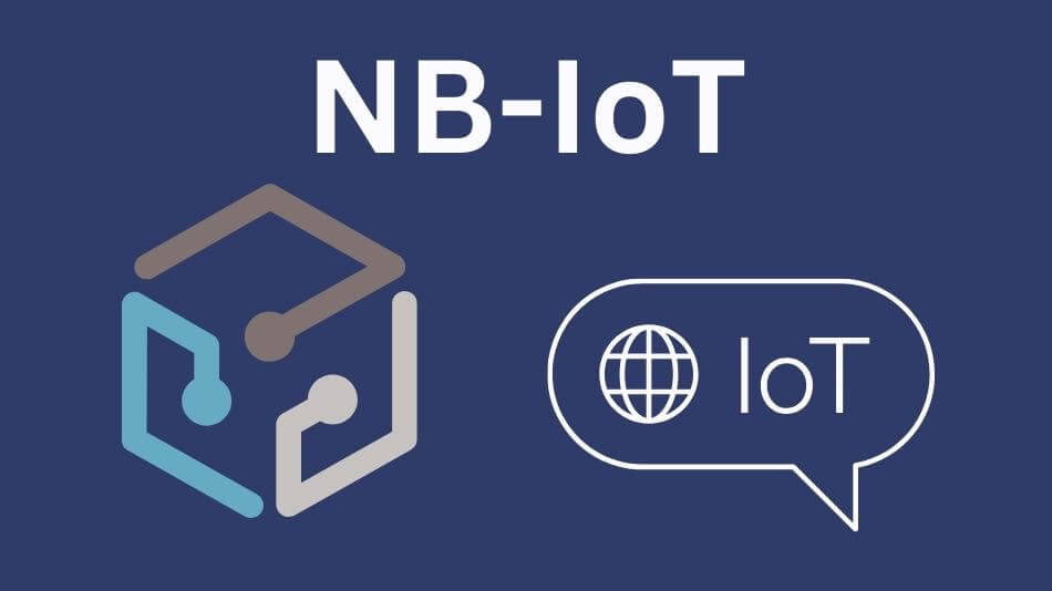 NB-IoT Technology: Unveiling the Future of Connectivity