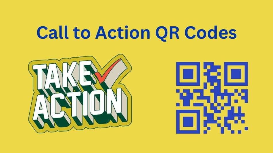 Unlocking the Power of Call to Action QR Codes