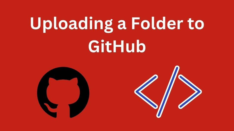 Uploading a Folder to GitHub