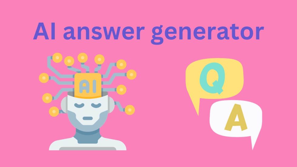 Unleashing The Power Of AI Answer Generator Your Ultimate Guide   AI Answer Generator 980x551 