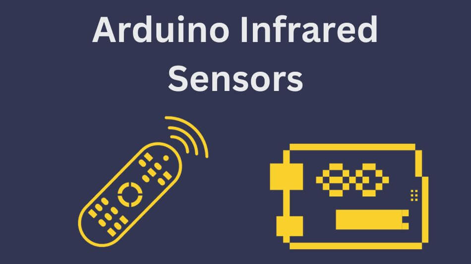 Arduino Infrared Sensors