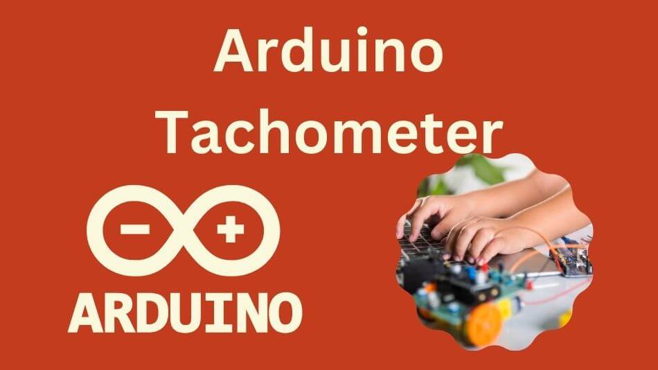 ArduinoTachometer