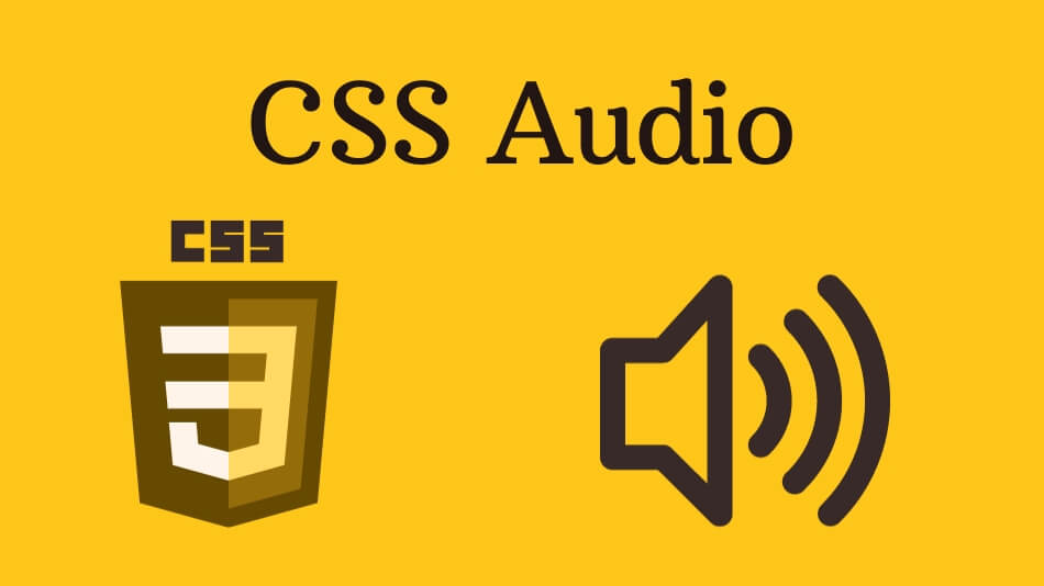 Unleashing the Power of CSS Audio: Elevating Your Web Design Experience