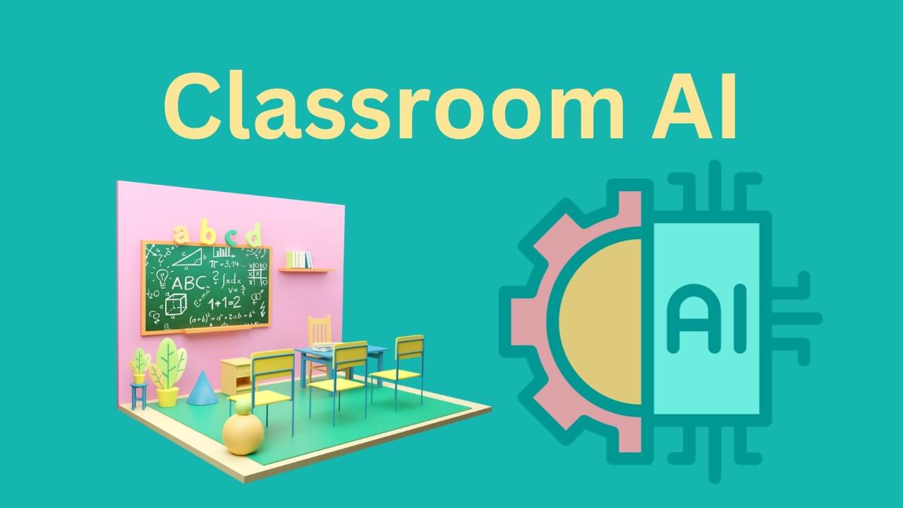 Classroom AI