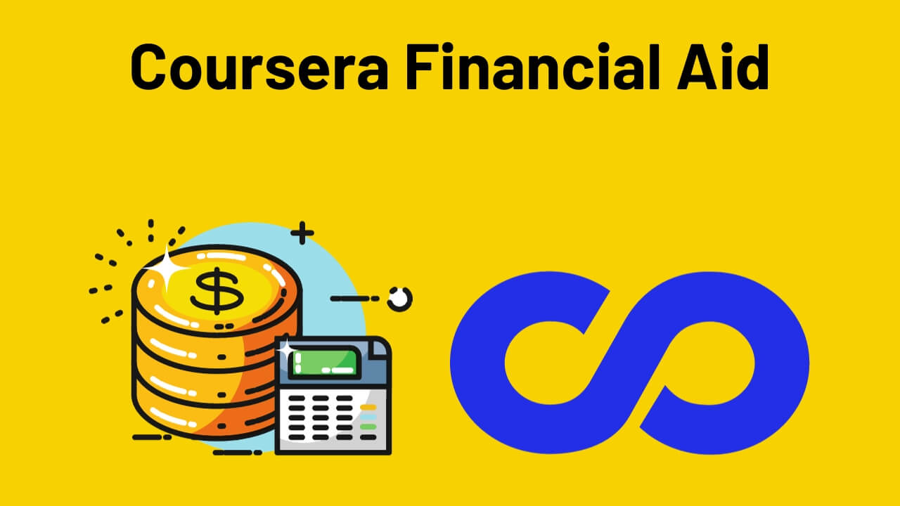 Coursera Financial Aid