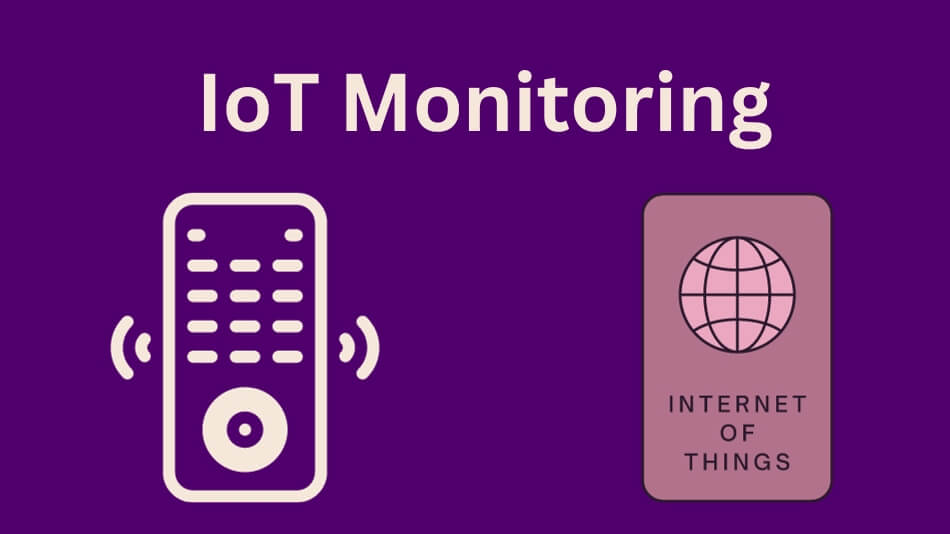 IoT Monitoring