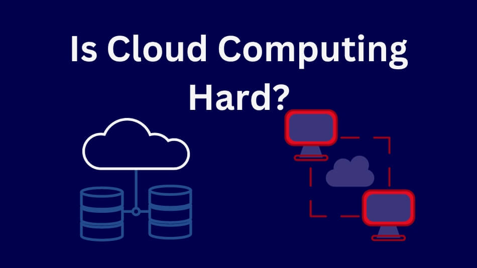 Is Cloud Computing Hard? Exploring the Challenges and Rewards