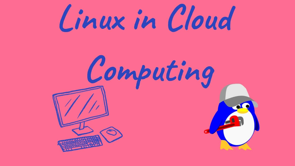 Linux in Cloud Computing