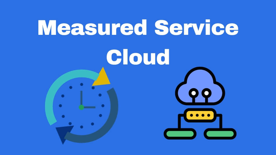 Measured Service Cloud