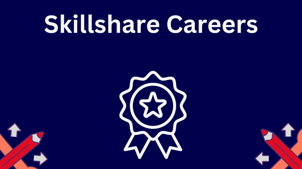 Skillshare Careers