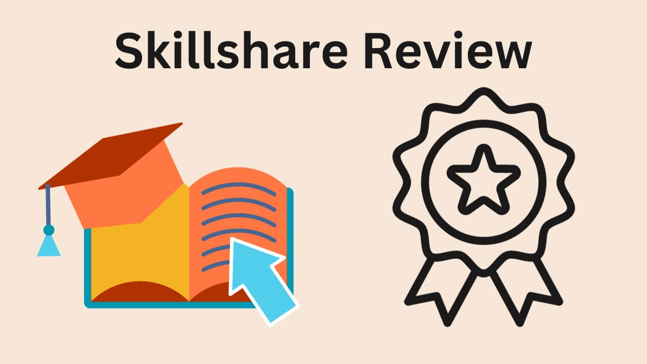 Skillshare Review