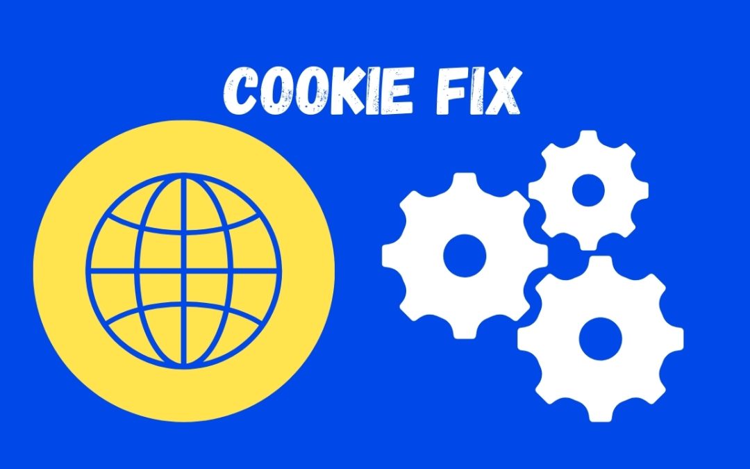 The Ultimate Guide to Cookie Fix: Crumbling the Confusion