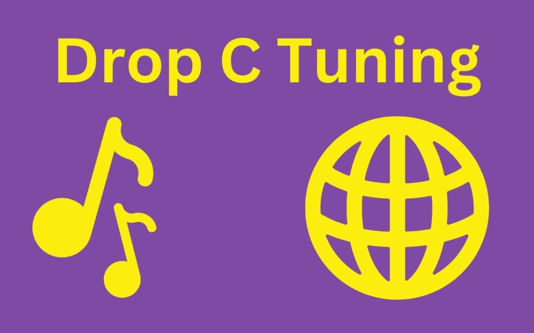 The Ultimate Guide to Drop C Tuning: Unlocking New Sonic Horizons