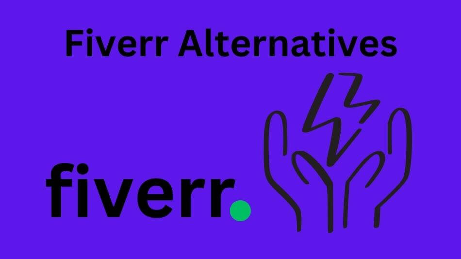 Top Fiverr Alternatives for Diverse Needs: Exploring the Digital Freelance Landscape